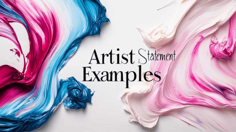 Unique Artist Statement Examples For Your Art Portfolio